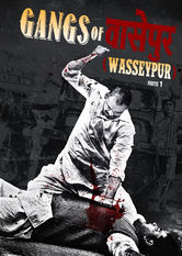Gangs of Wasseypur: Part 1